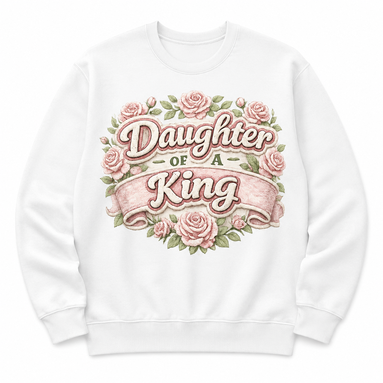 Daughter of a King Christian Sweatshirt | Faith-Based Floral Crewneck for Women