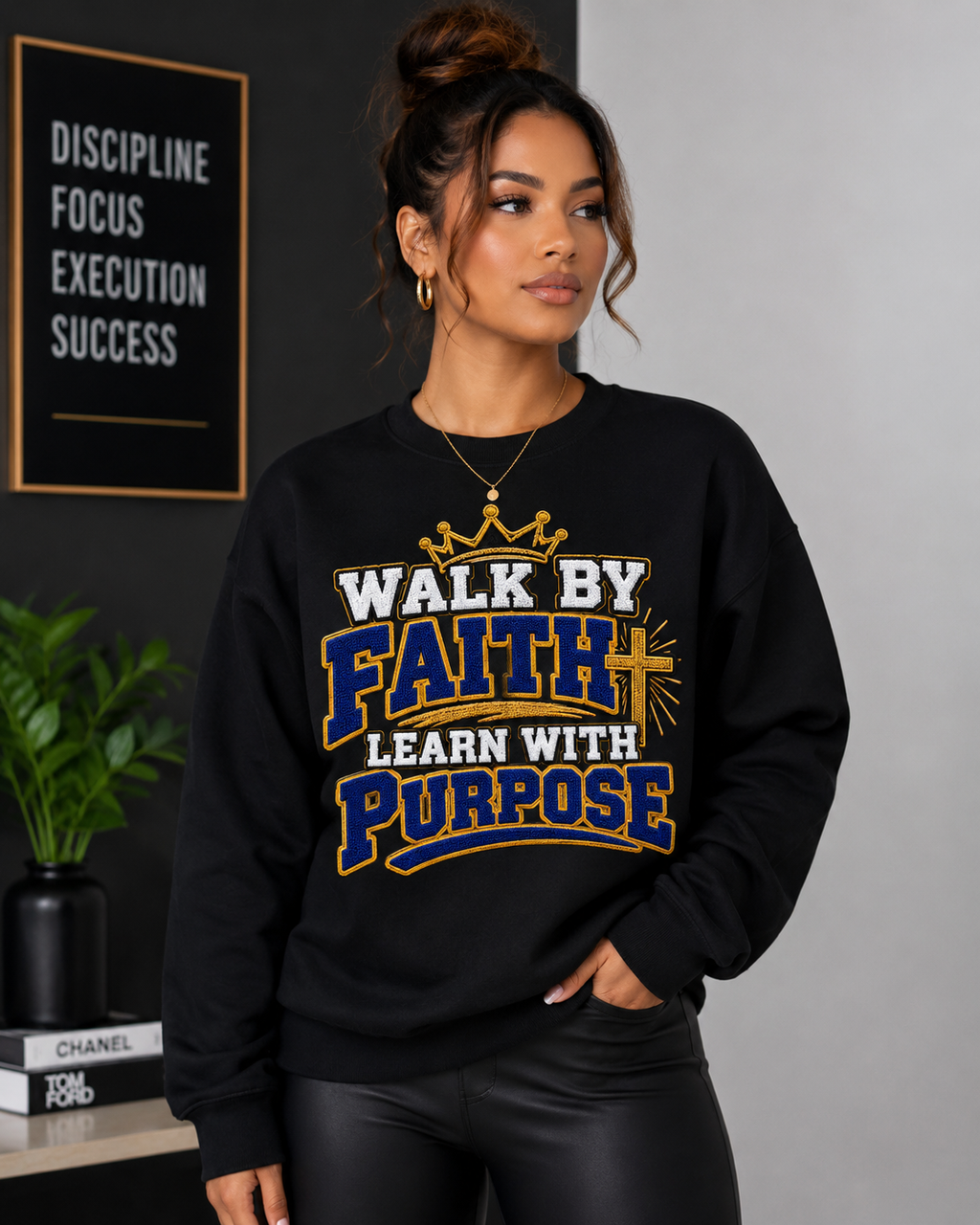 WALK BY FAITH, LEARN WITH PURPOSE Christian Sweatshirt