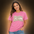 Daughter of a King Christian T-Shirt | Faith-Based Inspirational Tee for Women