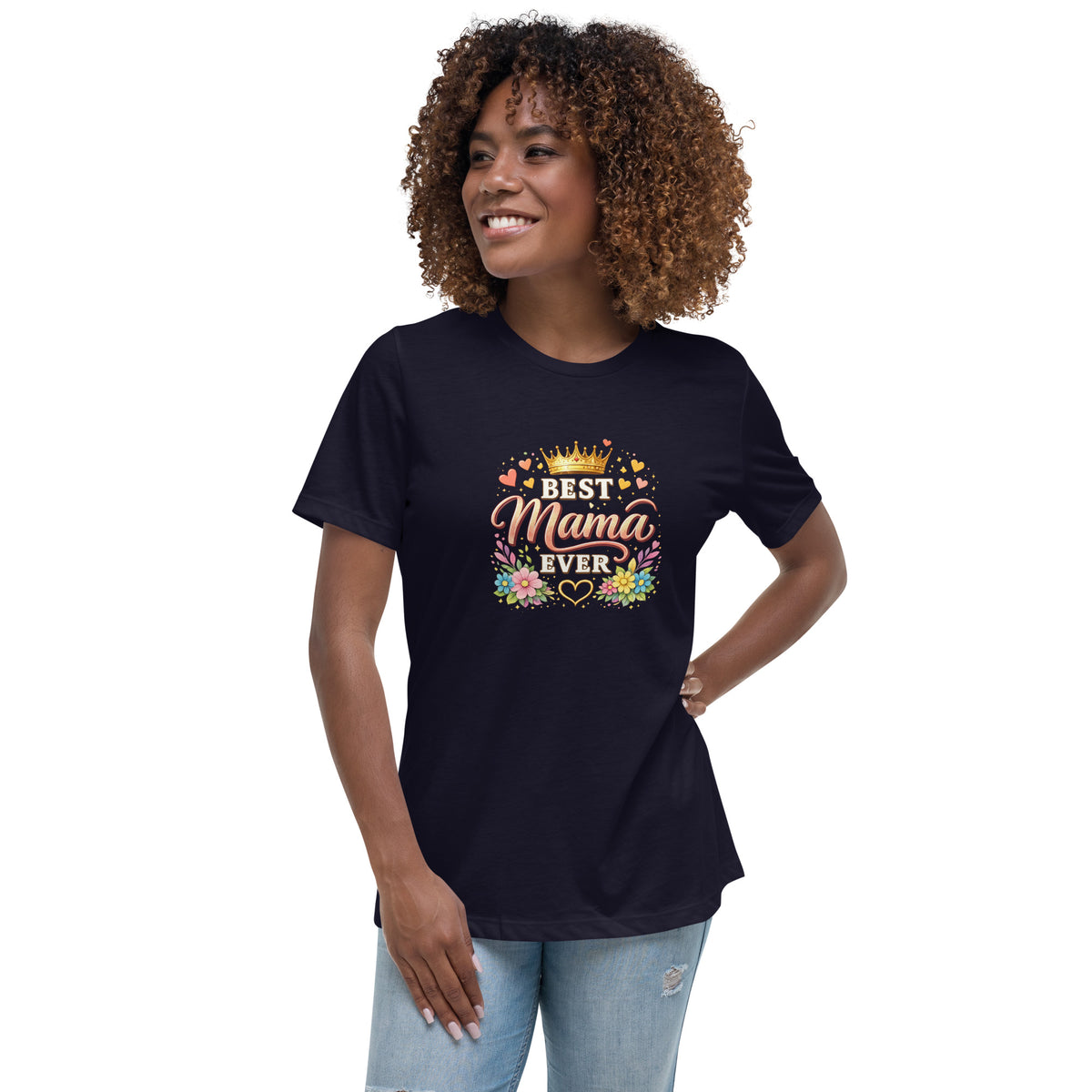 Best Mom Ever - Women's Relaxed T-Shirt